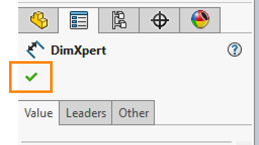 Xometry Instant Quoting Engine Add-In for SOLIDWORKS - Green Check Mark in the DimXpert Window